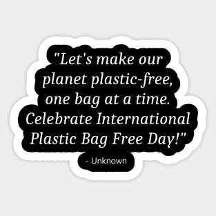 International Plastic Bag Free Day Sticker